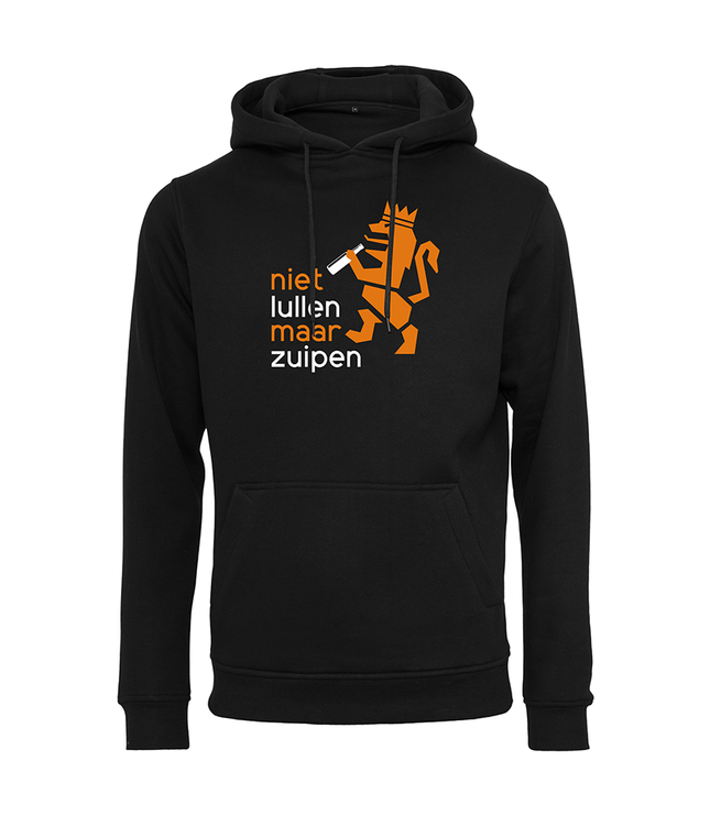 Koningsdag hoodie | Niet lullen maar zuipen