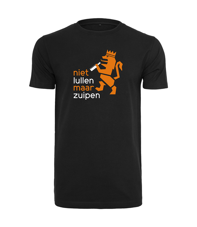 Koningsdag T-Shirt | Niet lullen maar zuipen