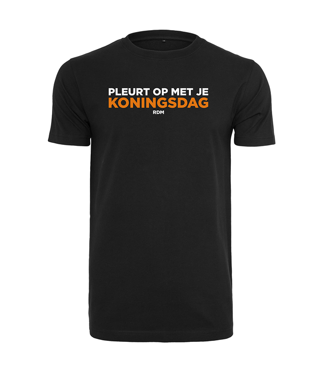 Koningsdag T-Shirt | Pleurt op met je Koningsdag
